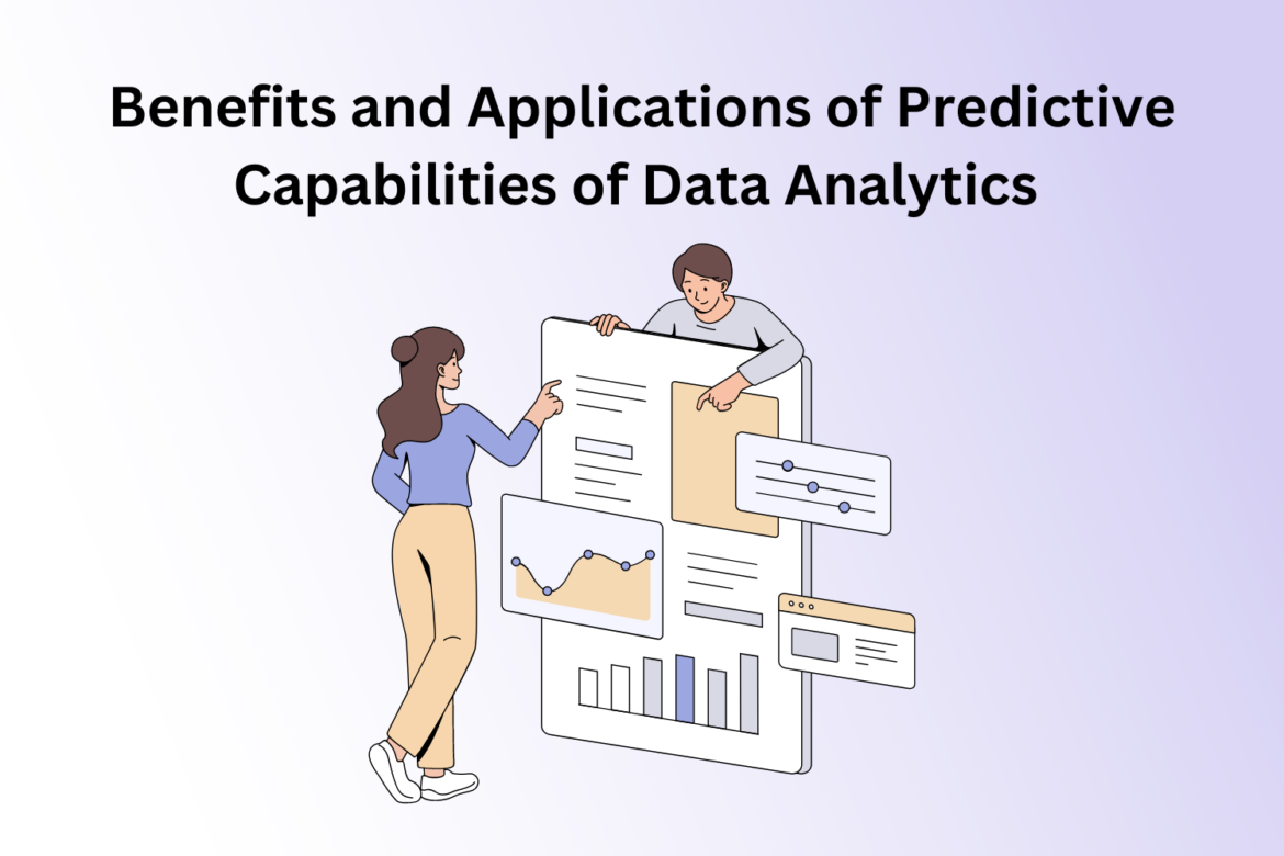 Benefits and Applications of Predictive Capabilities of Data Analytics